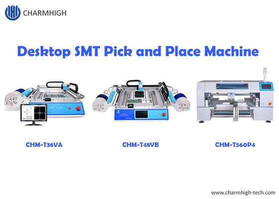 Charmhigh En Çok Satılan Masaüstü SMT Alma ve Yerleştirme Makinesi CHMT36VA CHMT48VB CHMT560P4